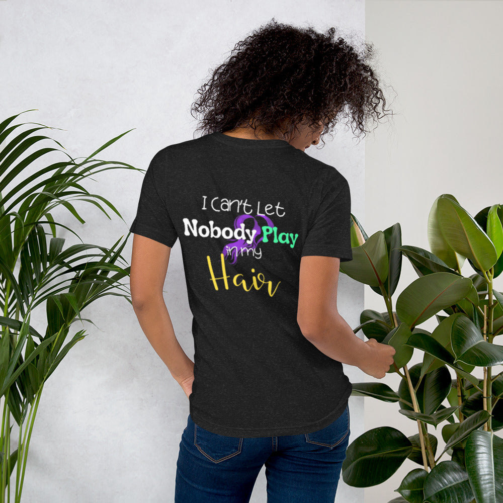 My Mama Said/ Unisex t-shirt